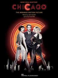 Chicago - the Movie Vocal Selections