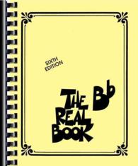 The Real Book - Volume I - Sixth Edition : Bb Instruments （6TH）