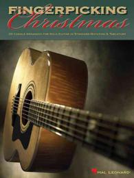 Fingerpicking Christmas : 20 Carols Arranged for Solo Guitar in Notes and Tablature