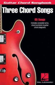 Three Chord Songs : Guitar Chord Songbook