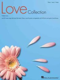 Love Collection : Endless Love ... and 25 More Songs That Touch the Heart