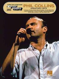Phil Collins Greatest Hits : For Organs, Pianos & Electronic Keyboards (Ez Play Today, 285)