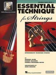 Essential Technique for Strings : A Comprehensive String Method, Intermediate Technique Studies (Double Bass) （PAP/PSC ST）