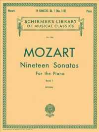 Nineteen Sonatas for the Piano : English and Spanish Book 1 （Bilingual）