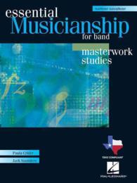 Essential Musicianship for Band : Masterwork Studies, E Flat Baritone Saxophone （PAP/CDR）