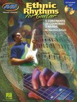 Ethnic Rhythms for Electric Guitar : 5 Continents 27 Countries 2 Hands （PAP/COM）