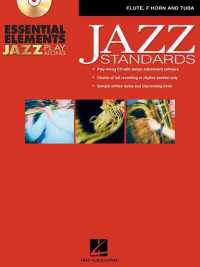 Essential Elements Jazz Play-along - Jazz Standards : Flute, F Horn and Tuba B.c. （PAP/CDR）