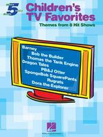 Children's TV Favorites : Themes from 8 Hit Shows (5 Finger Piano)