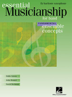 Ensemble Concepts for Band - Fundamental Level : Baritone Saxophone