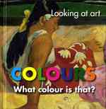 Colours : What Colour is That?