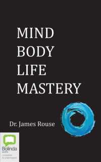 Mind Body Life Mastery (4-Volume Set) （Unabridged）