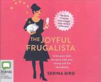 The Joyful Frugalista (7-Volume Set) : Grow Your Cash, Be Savvy with Your Money and Live Abundantly （Unabridged）