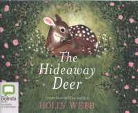 The Hideaway Deer (2-Volume Set) （Unabridged）