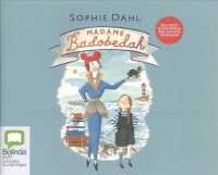 Madame Badobedah （Unabridged）