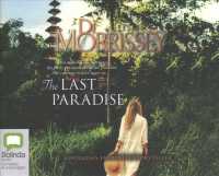 The Last Paradise (12-Volume Set) （Unabridged）