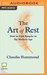 The Art of Rest : How to Find Respite in the Modern Age （MP3 UNA）
