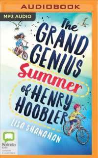 The Grand Genius Summer of Henry Hoobler （MP3 UNA）