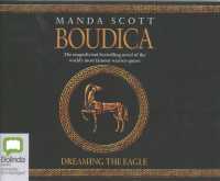 Boudica (19-Volume Set) : Dreaming the Eagle （Unabridged）