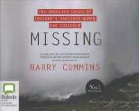 Missing (8-Volume Set) : The Unsolved Cases of Ireland's Vanished Women and Children （Unabridged）