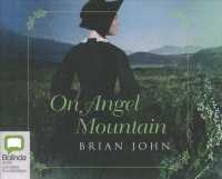 On Angel Mountain (14-Volume Set) （Unabridged）