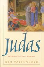 Judas : Images of the Lost Disciple （1ST）