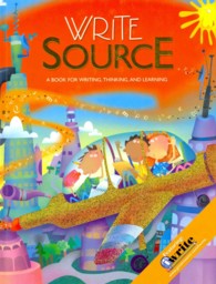 Write Souce : A Book for Writing, Thinking, and Learning （Student）