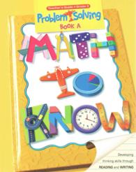 Math to Know : Problem Solving, Book A, Grade 3 (Math Handbooks) （ACT CSM）