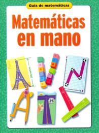 Matematicas en Mano / Great Source Math to Learn : Guia de matematicas （Student）