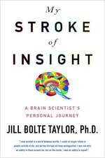 『奇跡の脳』（原書）<br>My Stroke of Insight : A Brain Scientist's Personal Journey
