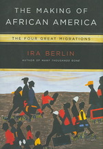 アフリカ系アメリカ人の形成：移民の４つの波<br>The Making of African America : The Four Great Migrations