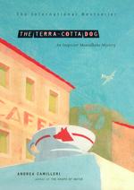 The Terra-Cotta Dog : An Inspector Montalbano Mystery