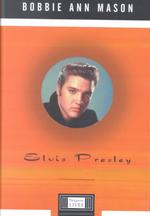 Elvis Presley (Penguin Lives)