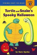 Turtle and Snake's Spooky Halloween (Viking Easy-to-read)
