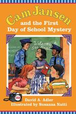 Cam Jansen and the First Day of School Mystery (Cam Jansen Mysteries)