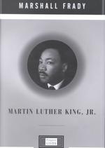 Martin Luther King, Jr. : A Penguin Life (Penguin Lives)