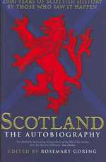 回想録からみるスコットランド史２千年<br>Scotland the Autobiography : 2,000 Years of Scottish History by Those Who Saw It Happen