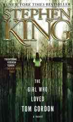 『トム・ゴードンに恋した少女』(原書)<br>The Girl Who Loved Tom Gordon