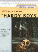 Skin & Bones (Hardy Boys)