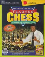 Maurice Ashley Teaches Chess for Beginning and Intermediate Players （CD-ROM）