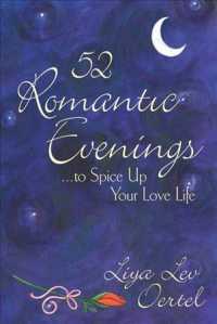 52 Romantic Evenings : To Spice Up Your Love Life