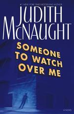 Someone to Watch over Me (Mcnaught, Judith)