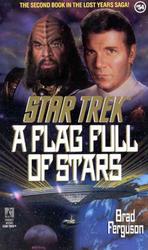 A Flag Full of Stars (Star Trek: the Original Series - the Lost Years Saga 2) （Revised）