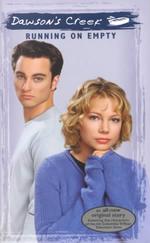 Running on Empty (Dawson's Creek)