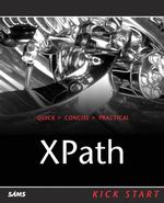 Xpath Kick Start : Navigating Xml with Xpath 1.0 and 2.0