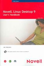 Novell Linux Desktop 9 : User's Handbook （PAP/CDR）