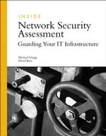 Inside Network Security Assessment : Guarding Your It Infrastructure （PAP/CDR）