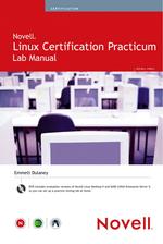 Novell Linux Certification Practicum Lab Manual （PAP/DVD）