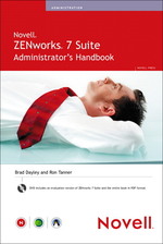 Novell Zenworks 7 Suite Administrator's Handbook （PAP/CDR）