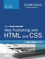 Sams Teach Yourself Web Publishing with HTML and CSS : In One Hour a Day (Sams Teach Yourself...)
