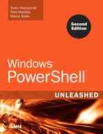 Windows PowerShell Unleashed (Unleashed) （2ND）